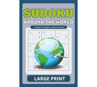 Sudoku Around the world: Each Page features a new place around the globe, let´s travel? | 6x9 inches, 110 pages | 50+ Puzzles...Gifts for Vacations, Holidays and Free Times