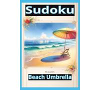 Sudoku Beach Umbrella: Puzzles , Sudoku, Stress Relieve, Games, Vacation, Sudoku 2026, 2027, Numbers Game, Sudoku easy.