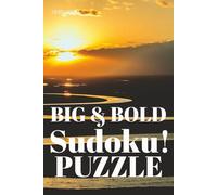Sudoku Big & Bold Puzzle Book - Sunrise cover: puzzle book, easy to read, level hard, features wild sunrise, nature, scenery and more 6 x 9, 100 ... brain teasers, math challenge and more