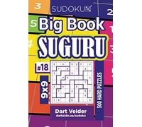 Sudoku Big Book Suguru - 500 Hard Puzzles 9x9 (Volume 18)