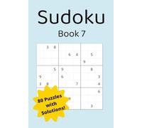 Sudoku Book 7|80 Puzzles with Solutions!