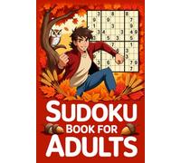 Sudoku Book for Adults: An Enjoyable Logic Puzzle Workbook for Adults