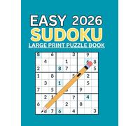 Sudoku Book for Adults and Seniors - Large Print: Sudoku Puzzle Book with Solutions: The Perfect Challenge for All Age Levels
