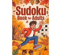 Sudoku Book for Adults: Creative Puzzle Activity Workbook for Grown-Ups