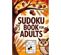 Sudoku Book for Adults: Inspiring Puzzle Companion for Grown-Ups with Simple Habit