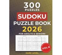 Sudoku Book for Adults & Seniors (Vol. 6): Large-Print Puzzles. Hard Puzzles with Solutions - Perfect for Relaxation, Brain Training, and Puzzle Lovers. (Hard Sudoku for Seniors)