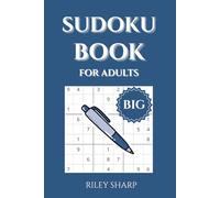 Sudoku Book for Adults: Sudoku Puzzle Book with Solutions | Large Print | A Brain-Boosting Puzzle Book for All Skill Levels | Fun, Focus & Mental Fitness