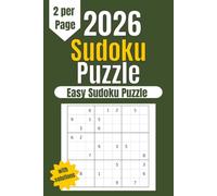 Sudoku Book for Adults -Sudoku Puzzle Book with Solutions - The Perfect Challenge for All Skill Levels, 2 Puzzle Per Page: Beginner-Friendly Sudoku Puzzle for Adults
