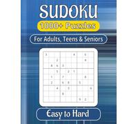Sudoku Book for Adults, Teens and Seniors with 3 Levels of Difficulty Over 1000 Puzzles: Sudoku Large Print Puzzle Book for Adults, Teens and Seniors ... Gifts for Vacations, Holidays and Free Times