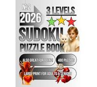 Sudoku Book for Adults, Teens and Seniors with 3 Levels of Difficulty: Sudoku Book 2. 480 Puzzles & Solutions, Easy to Hard (The Perfect Gift for ... & Women) Sudoku Puzzles from Easy to Hard.