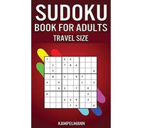 Sudoku Book for Adults Travel Size: 200 Easy to Hard Sudoku Puzzles for Adults with Solutions - 5” x 8” Small Edition for Traveling