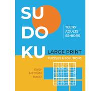 Sudoku Book for Teens, Adults and Seniors - Large Print Puzzles and Solutions: Easy to Read 6-inch Sudoku Puzzles | Floral background | 8.5 x11 ... Leisure Fun | Easy, Medium and Hard Levels