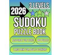Sudoku Book for Teens, Adults and Seniors with 3 Levels of Difficulty.: Sudoku Book 1. 480 Puzzles & Solutions, Easy to Hard (The Perfect Gift for ... & Women) Sudoku Puzzles from Easy to Hard.