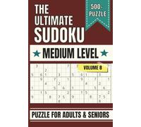 Sudoku books for adults: 500+ Medium level sudoku puzzles with solutions|large print