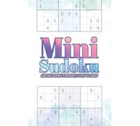 Sudoku Books For Adults Easy To Hard: Mini Sudoku Puzzles For Adults : 90 Puzzles Gamebooks For Adults Small Size : Mini Pocket Size Great For ... : Hours Of Fun And Entertainment To Enjoy