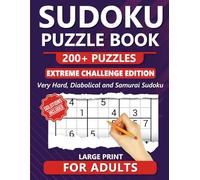 Sudoku Books for Adults Extreme Challenge Edition - Large Print Puzzle Book with Very Hard and Diabolical Puzzles for Expert Solvers Killer Sudoku and ... Books for Adults - Large Print Puzzle Series)