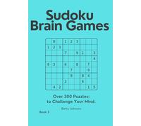 Sudoku - Brain Games: Challenge Your Mind (Sudoku Puzzles - Challenge Your Mind)