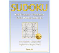 Sudoku Brain Training: 200 Large Print Puzzles to Boost Focus, Memory & Logical Thinking - Beginner to Expert Levels (Sudoku Vault: 5 Books, 1000 Puzzles)