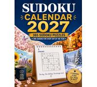 Sudoku Calendar 2027: Relax, Think, Solve - Every Day.