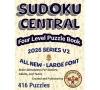Sudoku Central Four Level Puzzle Book