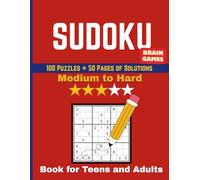 Sudoku Challenge: 100 Medium to Hard Puzzles for Teens and Adults with Full Solutions: 100 Large Print Puzzles for Adults and Teens (Medium-Hard Difficulty)