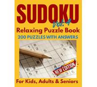 Sudoku Challenge Book for Kids, Adults & Seniors with 200 Brain-Boosting Puzzles from Easy to Expert Levels: Train Your Mind, Enhance Focus, and Relax ... | Perfect Gift for Puzzle Lovers (vol-4)