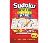 Sudoku Challenge Collection Volume 1: Easy, Medium, and Hard Challenges for Adults, Seniors, Beginners, and Puzzle Lovers
