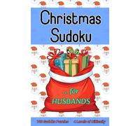 Sudoku Christmas Stocking Fillers for Husbands: Pocket-Sized 5x8 inch Activity Book with 100 Puzzles and 4 Levels of Difficulty for Kids or Adults
