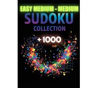 SUDOKU COLLECTION: EASY MEDIUM - MEDIUM