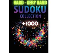 SUDOKU COLLECTION: HARD - VERY HARD