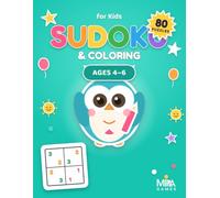 Sudoku & Coloring for Kids Ages 4-6: 80 Fun 4×4 Puzzles + 80 Summer Coloring Images | Shapes & Numbers | Early Learning Activity Book