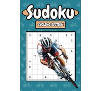 Sudoku: Cycling Edition: 6 x 9 Book Featuring 150 Cycling-Themed Sudoku Puzzles, With 3 Levels of Difficulty and Solutions to Challenge Your Mind
