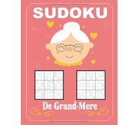 Sudoku De Grand-Mére: 100 Puzzles Sudoku Facile et medium - une grille par page - Sudoku en Gros Caractères 8.5x11