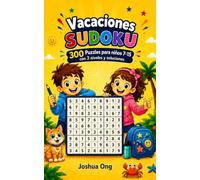 Sudoku de Vacaciones para Niños de 7 a 15 Años: 300 Sudokus de Vacaciones para Niños Inteligentes de 7 a 15 Años | Niveles Fácil, Medio y Difícil | ... Viajes Sin Pantallas con Soluciones Incluidas