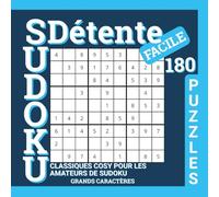 Sudoku Détente: Classiques cosy pour les amateurs de Sudoku