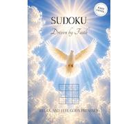 SUDOKU Driven by Faith-Easy Level: Christian Sudoku Book featuring Easy Puzzles and Encouraging Bible Verses | Christian Brain Games and Logic Puzzles ... | 6x9 Inches, 110 Pages | 50+ Puzzles