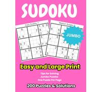 Sudoku Easy And Large Print: 200 Large Print Easy Sudoku Puzzles with Solutions at the Back| Beginner Brain Games for Seniors to Enhance Memory and Relieve Anxiety