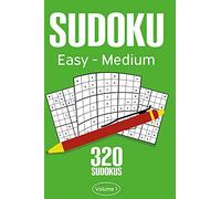 Sudoku Easy - Medium: Sudoku Puzzle Book With 320 Easy To Medium Sudoku Puzzles For Adults