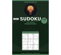 Sudoku Easy Puzzle Book for Adults: 220 Large Print Easy Sudoku Puzzles with Solutions for Beginners
