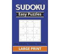 Sudoku - Easy Puzzles: 200 Easy Sudoku Puzzles for Adults, Teens & Seniors, Large Print Brain Games to Improve Focus, Relaxation, Logic & Memory in a ... 6x9 Travel Size Book (Sudoku Puzzle Series)
