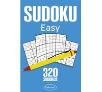 Sudoku Easy: Sudoku Puzzle Book With 320 Very Easy & Easy Sudoku Puzzles For Adults