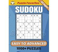 Sudoku: Easy to Advanced: 1000 Plus Puzzles with Step-by-Step Tutorials for All Skill Levels (Gray and White™ Puzzle Favorites)