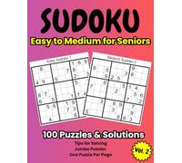 Sudoku Easy to Medium Book for Seniors Volume 1: Jumbo Puzzle Book for Adults and Seniors with Big Grids and Solutions
