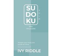 Sudoku EASY Vol. 01: 144 Puzzles + Achievement Milestones & Time Tracker to Encourage Consistency and Focus