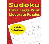 Sudoku Extra Large Print Moderate Puzzles (Sudoku Puzzles)