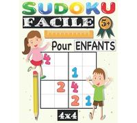 Sudoku Facile Pour Enfants 4x4: Livre de 60 grilles de Sudoku Facile pour vos enfants avec Solutions, Sudoku pour enfants 6-10 ans. 8x10