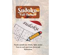 Sudoku Fall Themed Puzzle Book | 300 pages | Hard: Sudoku Fall Themed Puzzles Helps Calm the Mind, Relax, and Focus | 6x9 Inches | 150 Puzzles | Solutions Included | Gift for adults, kids, senior