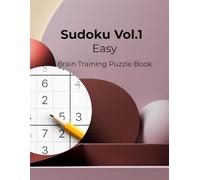 Sudoku Focus Vol.1 Easy: Brain Training Puzzle Book