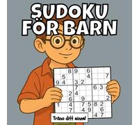 SUDOKU FÖR BARN: En SUDOKUBOK från medelnivå till extrem nivå. Hjärnträning, avkoppling & mental smidighet - perfekt för logik, koncentration och ... Stora sidor & högkvalitativa pussel av FLV