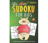 Sudoku For 3rd Graders: 4x4 Sudoku Puzzle Books For Kids, Boys, Girls Large Print - The Beginners Brain Games For Weekend or Travel: 25 (Sudoku Books for Kids)